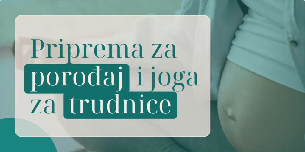 Priprema za porođaj i joga za trudnice 1
